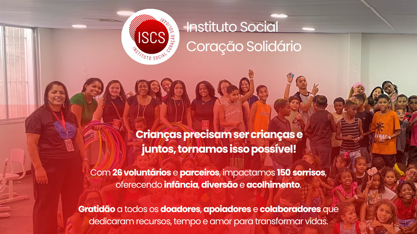 Transformando Infâncias com Amor e Solidariedade